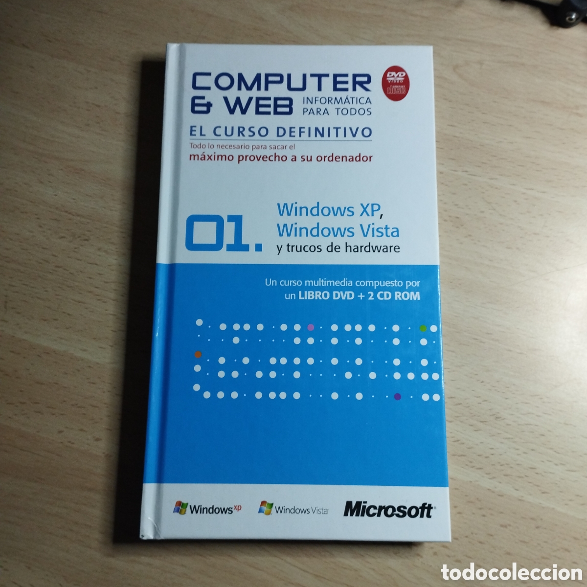 Libros: Computer & Web. Inform&aacute;tica para todos. El curso definitivo. 01. Windows XP, Windows Vista. - Foto 1