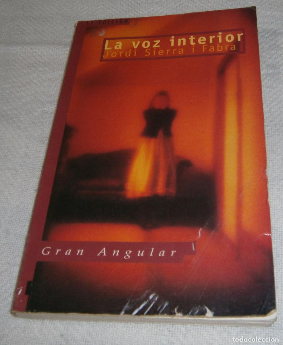 Libros: la voz interior Jordi Sierra i Fabra Gran angular - Foto 2