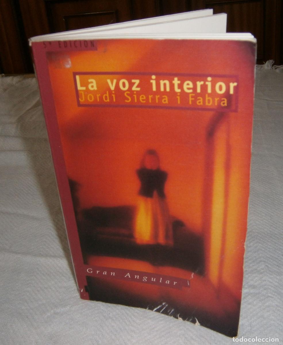 Libros: la voz interior Jordi Sierra i Fabra Gran angular - Foto 1