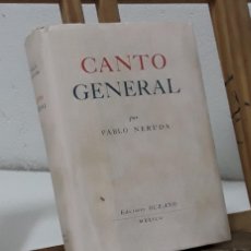 Libros: CANTO GENERAL - PABLO NERUDA.