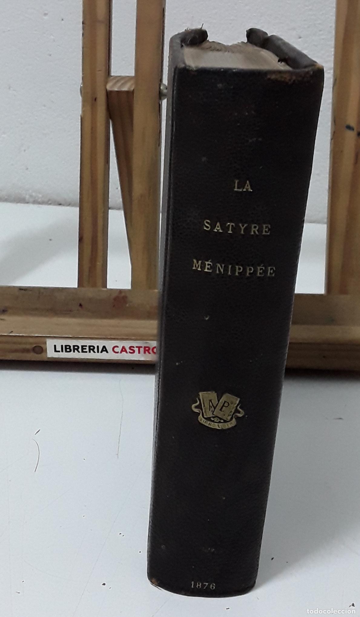 Libros: La Satyre M&eacute;nipp&eacute;e ou la vertu de catholicon (Num&eacute;rot&eacute;) - An&oacute;nimo. - Foto 5