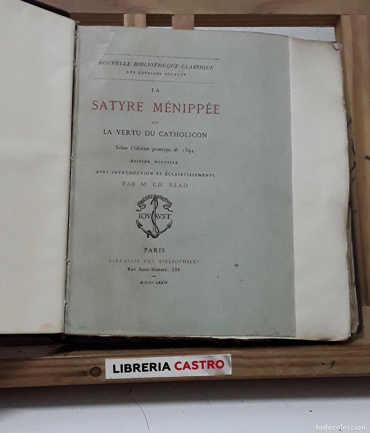 Libros: La Satyre M&eacute;nipp&eacute;e ou la vertu de catholicon (Num&eacute;rot&eacute;) - An&oacute;nimo. - Foto 1
