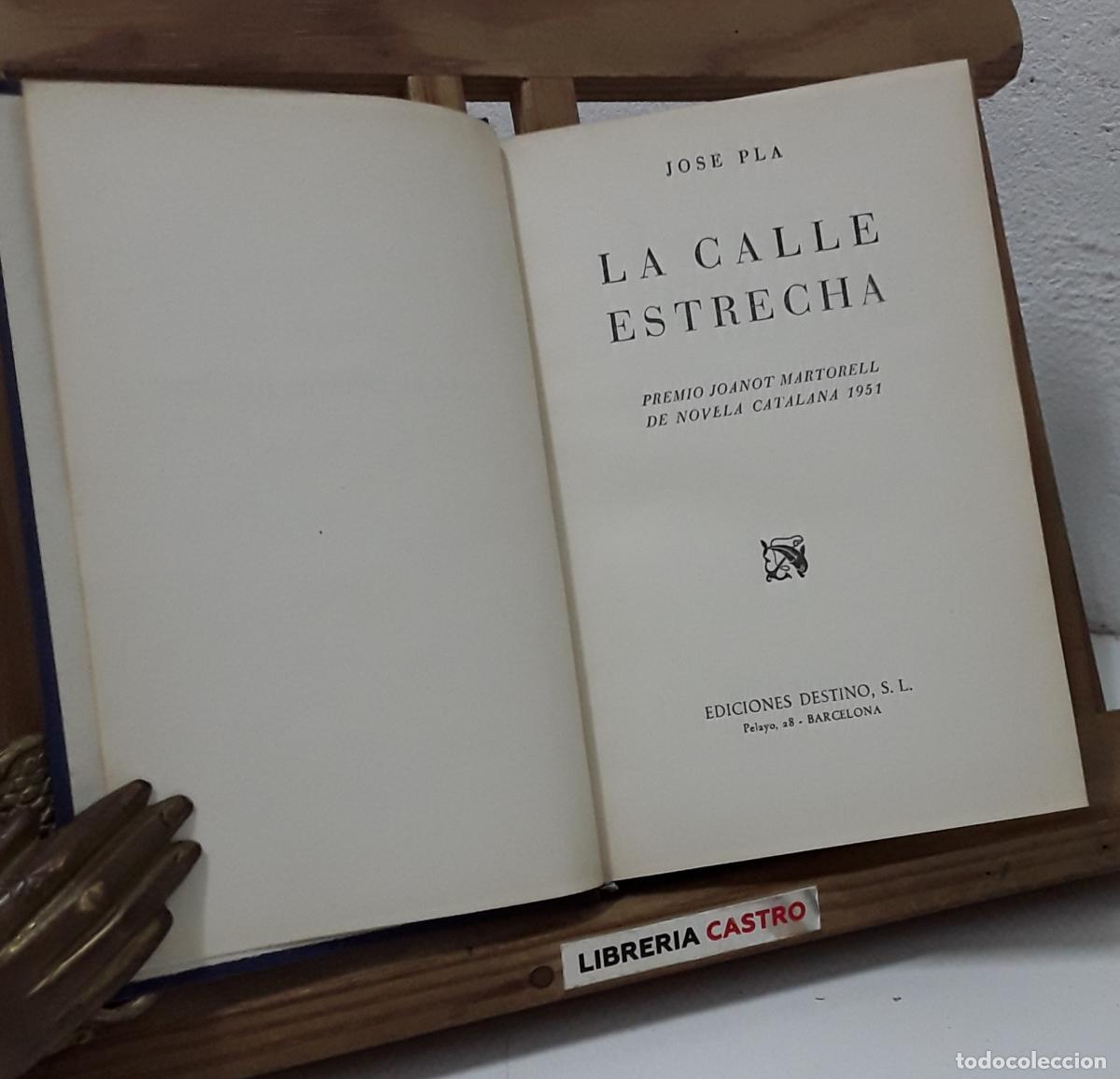 Libros: La calle estrecha - Josep Pla. - Foto 1