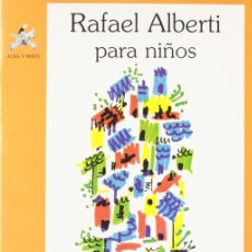 Libros: RAFAEL ALBERTI PARA NIÑOS (9788479602253)