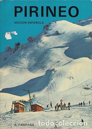 B&uuml;cher: PIRINEO Edici&oacute;n espa&ntilde;ola - Campa&ntilde;a,A.