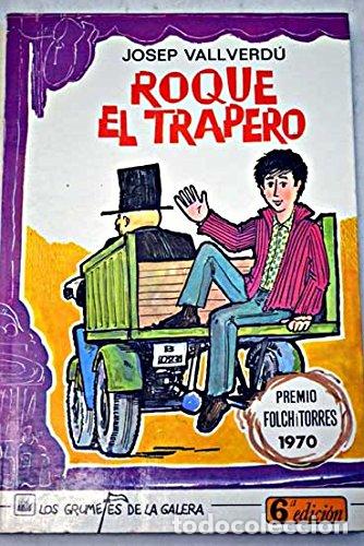 Libros: ROQUE EL TRAPERO - Vallverd&uacute;,Josep - Foto 1