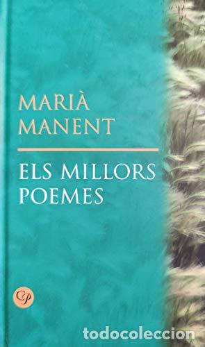 Libros: ELS MILLORS POEMES - Manent,Mari&agrave; - Foto 1