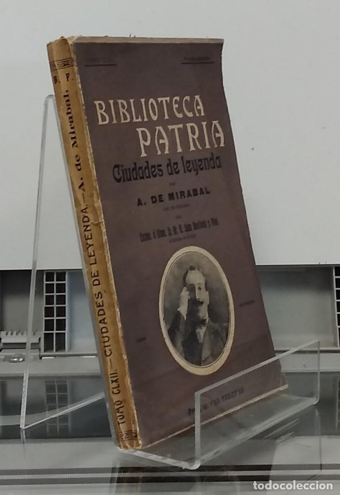 Libros: Ciudades de leyenda. Biblioteca Patria - A. de Mirabal - Foto 1