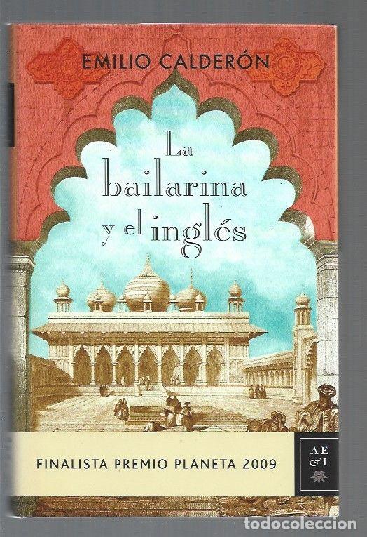 Libros: BAILARINA Y EL INGLES - LA - CALDERON, EMILIO - Foto 1