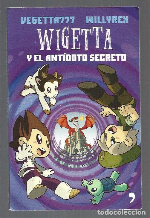 Libros: WIGETTA Y EL ANTIDOTO SECRETO - VEGETTA777 Y WILLYREX - Foto 1