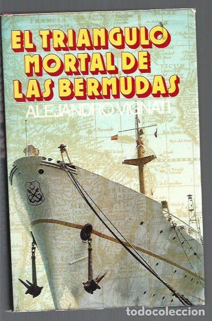 Libros: TRIANGULO MORTAL DE LAS BERMUDAS - EL - VIGNATI, ALEJANDRO - Foto 1
