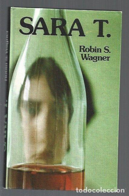 Libros: SARA T. - WAGNER, ROBIN S. - Foto 1