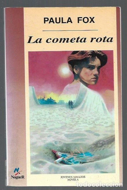 Libros: COMETA ROTA - LA - FOX, PAULA - Foto 1