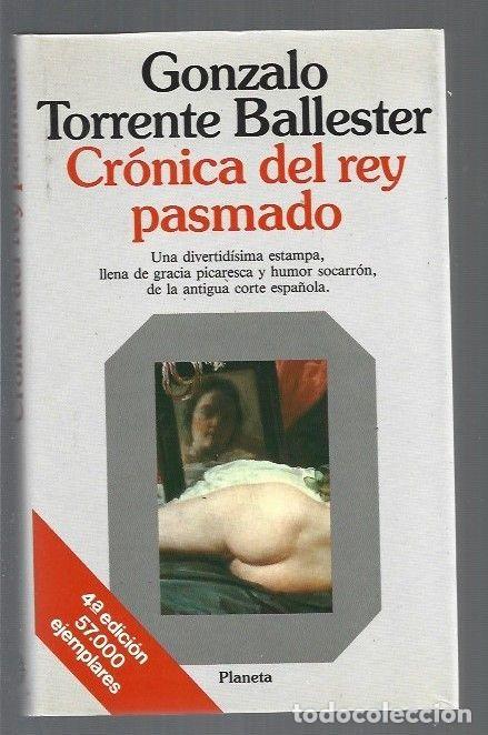 Libros: CRONICA DEL REY PASMADO - TORRENTE BALLESTER, GONZALO - Foto 1