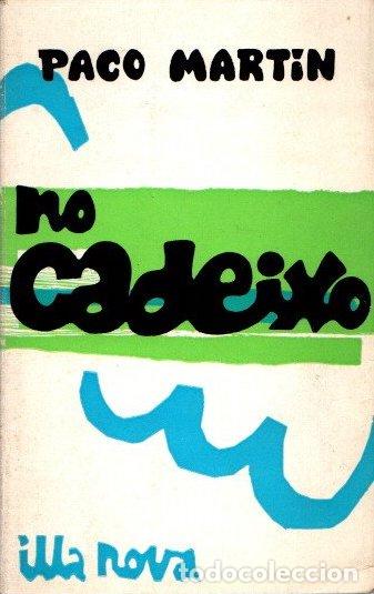 Libros: No cadeixo - Mart&iacute;n, Paco - Foto 1