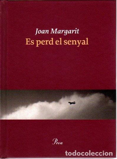 Libros: Es perd el senyal - Margarit, Joan - Foto 1