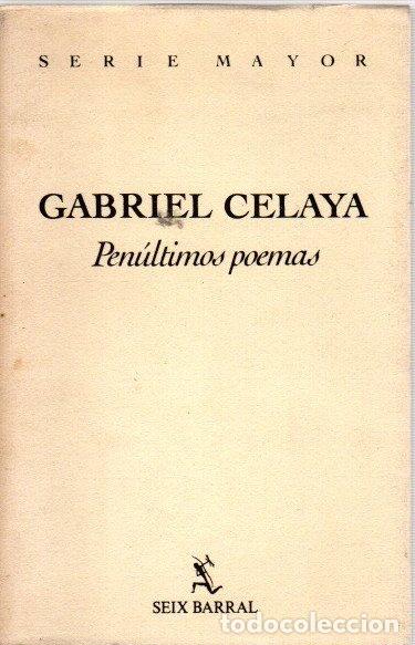 Libros: Pen&uacute;ltimos poemas - Celaya, Gabriel - Foto 1
