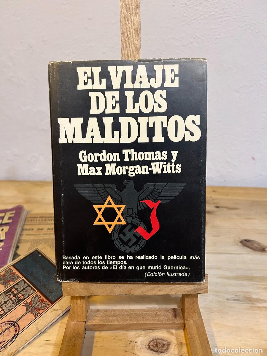 Libri di seconda mano: EL VIAJE DE LOS MALDITOS. GORDON THOMAS Y MAX MORGAN-WITTS. PLAZA & JANES, S.A.