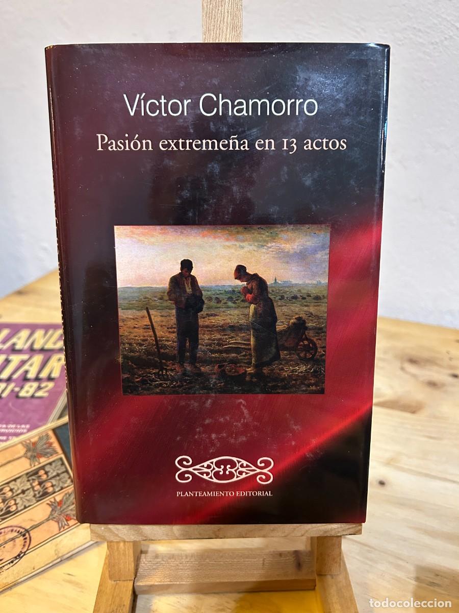 Livres: PASI&Oacute;N EXTREME&Ntilde;A EN 13 ACTOS- VICTOR CHAMORRO- TAPA DURA