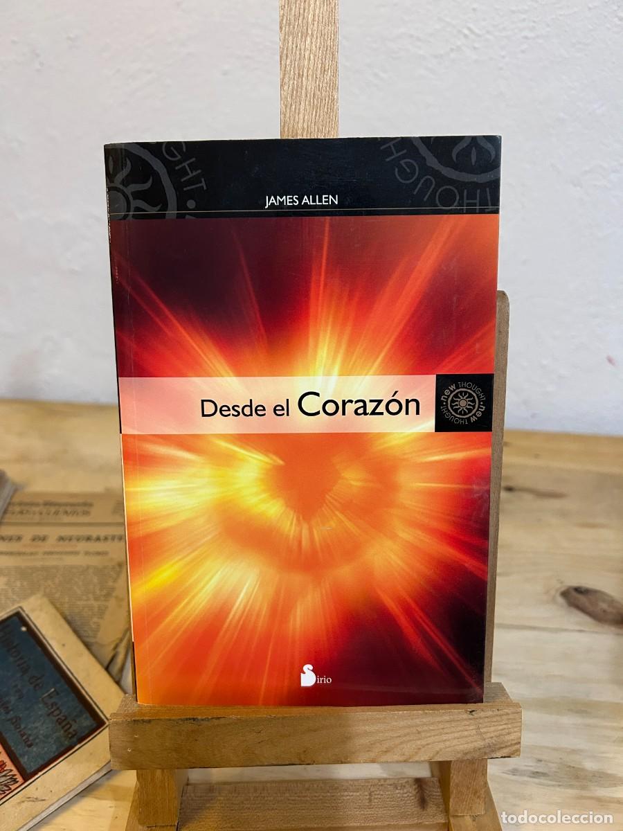 Libros: DESDE EL CORAZ&Oacute;N- JAMES ALLEN - Foto 1