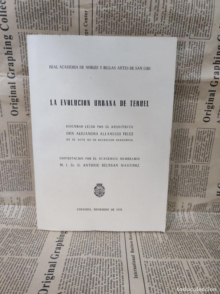 Livres: LA EVOLUCION URBANA DE TERUEL-ARQUITECTO ALEJANDRO ALLANEGUI FELEZ 1959
