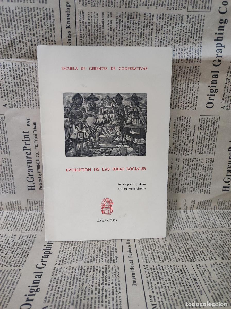 Libros: ESCUELA DE GERENTES DE COOPERATIVAS EVOLUCION DE LAS IDEAS SOCIALES JOSE MARIA NASARRE