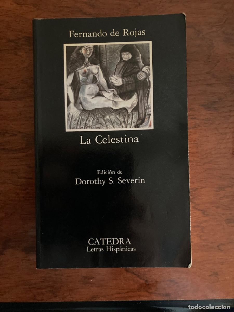 Libros: La Celestina. Fernando de Rojas. C&aacute;tedra - Foto 1