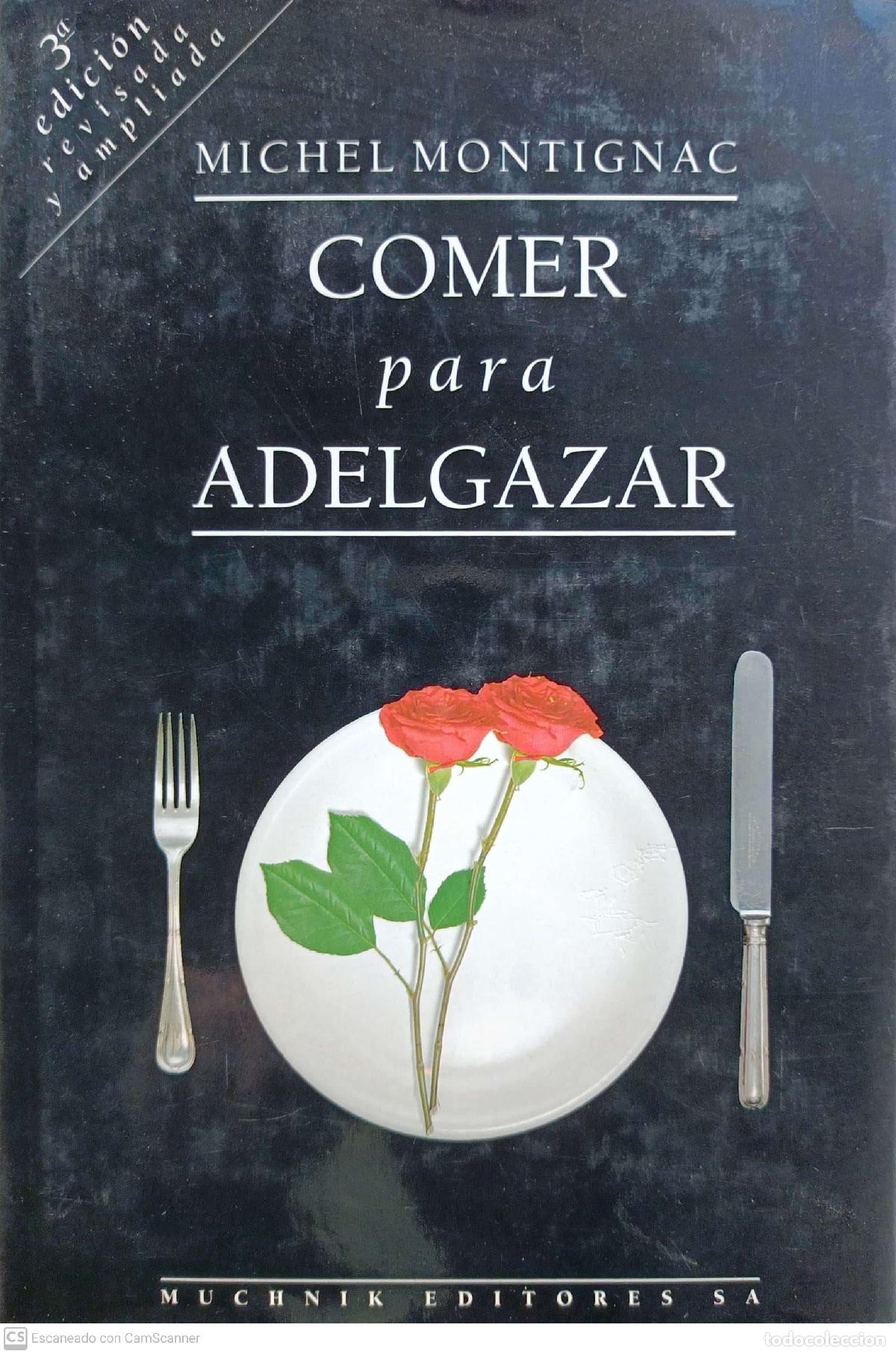 Libros: Comer para adelgazar - Michel Montignac - Foto 1