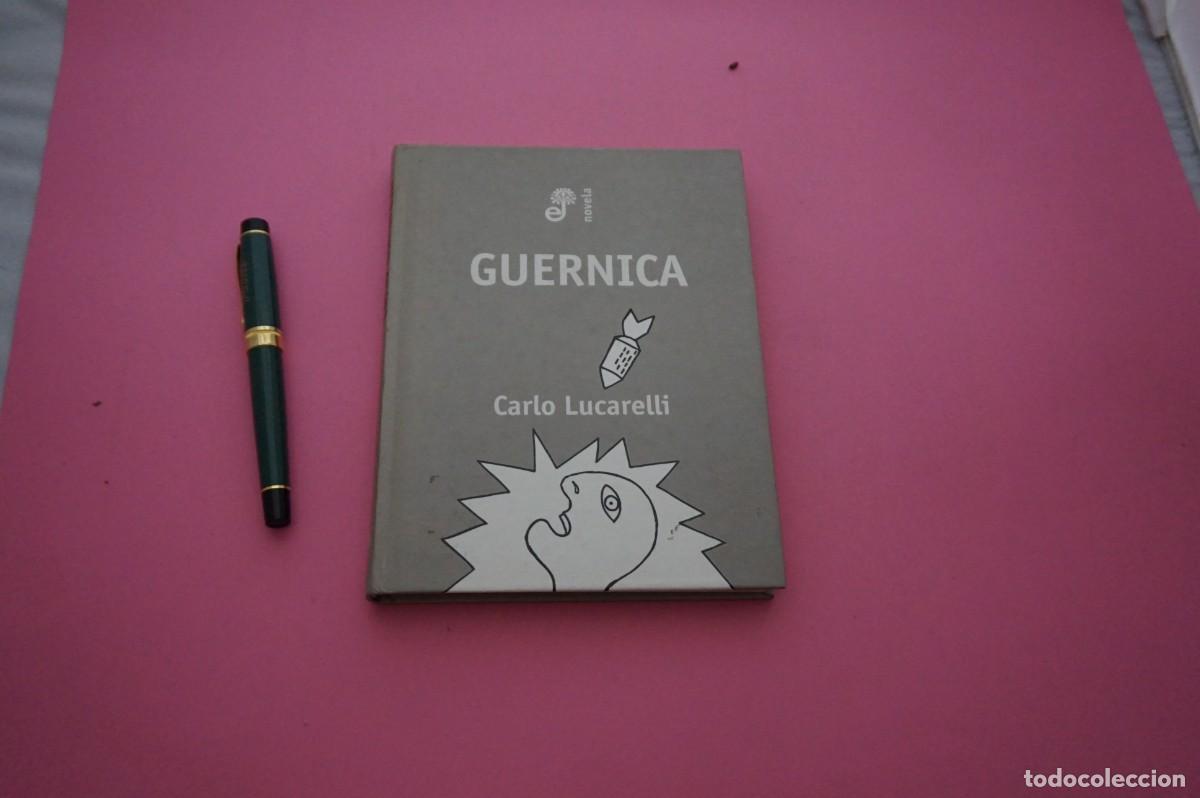 Libros: AMF-34A/ GUERNICA - CARLO LUCARELLI / EDHASA - Foto 1