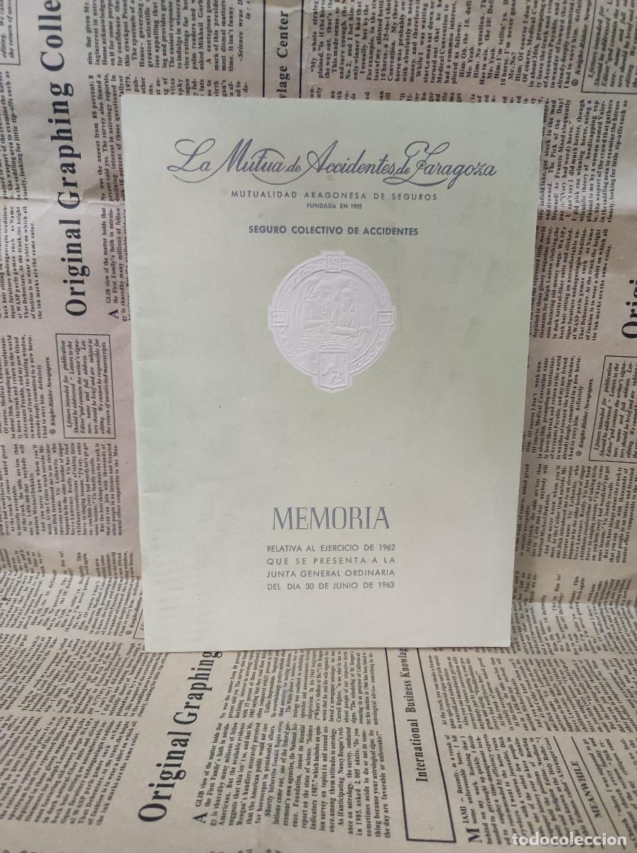Libros: LA MUTUA DE ACCIDENTES E ZARAGOZA 1963