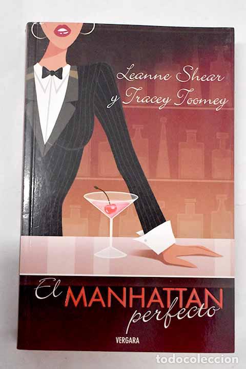 Libros: El manhattan perfecto.- Shear, Leanne - Foto 1