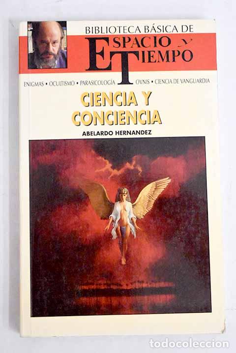 Libros: Ciencia y conciencia.- Hern&aacute;ndez, Abelardo - Foto 1