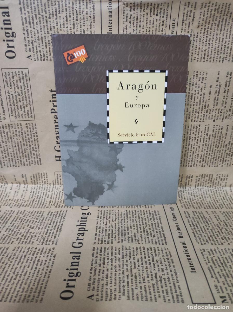 Libros: ARAGON Y EUROPA - Foto 1