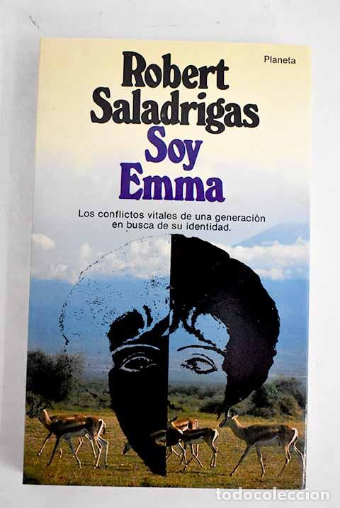 Libros: Soy Emma: Saladrigas, Robert.- Saladrigas, Robert - Foto 1