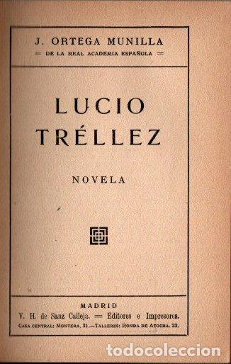 Libros: Lucio Tr&eacute;llez - Ortega Munilla, J. - Foto 1