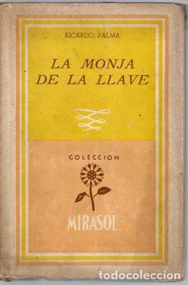 Libros: La monja de la llave - Palma, Ricardo - Foto 1