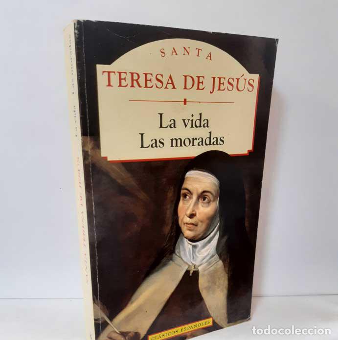 Libros: LA VIDA - LAS MORADAS - TERESA DE JES&Uacute;S - Foto 1