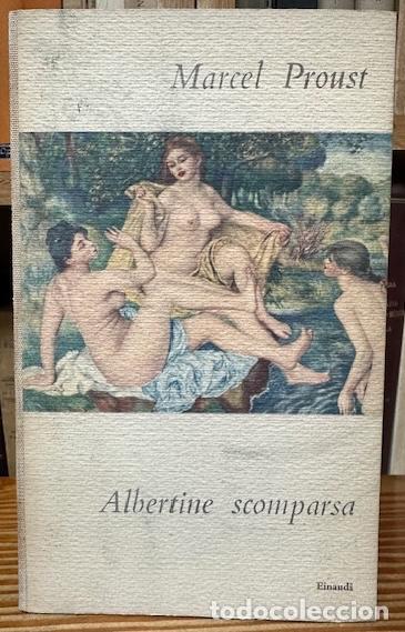 Libros: ALLA RICERCA DEL TEMPO PERDUTO. ALBERTINE SCOMPARSA - PROUST, Marcel - Foto 1