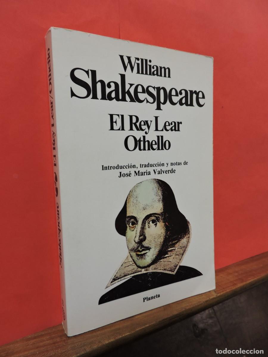 Libros: El Rey Lear. Othello. SHAKESPEARE, William. Ed. Planeta. Barcelona, 1985 - Foto 1