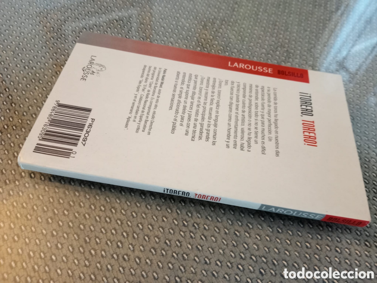 Libros: Torero, torero / Pablo Nadal Moxo. Larousse - Foto 3