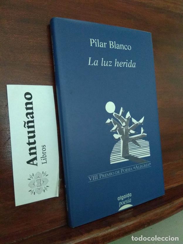 Libros: La luz herida - Foto 1