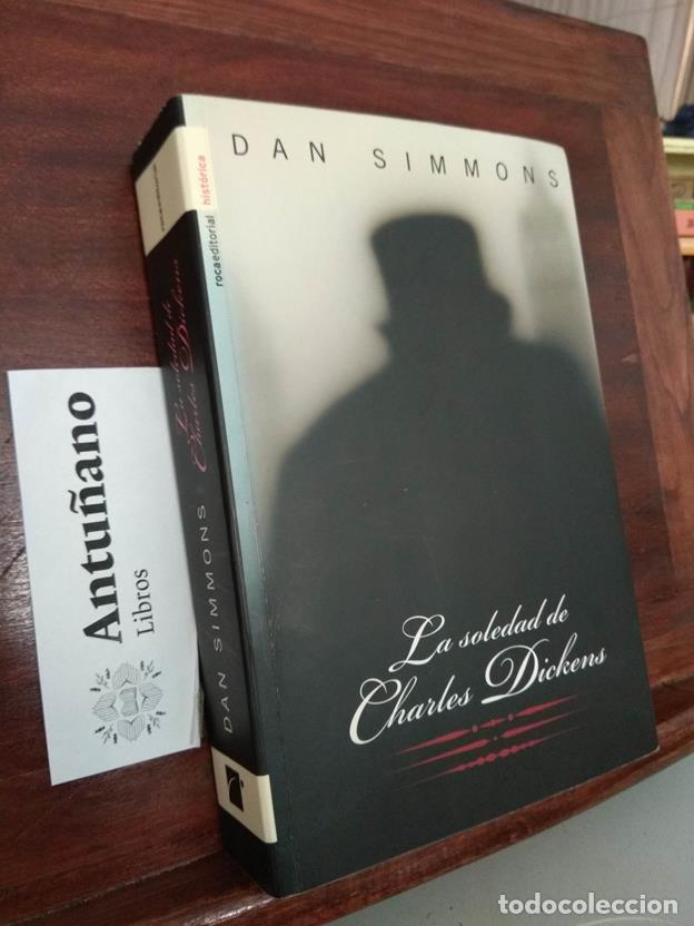 Libros: La soledad de Charles Dickens - Foto 1