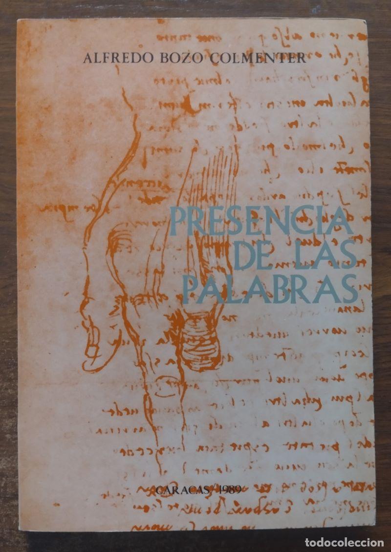 Libros: Presencia de las palabras - Alfredo Bozo - Foto 1