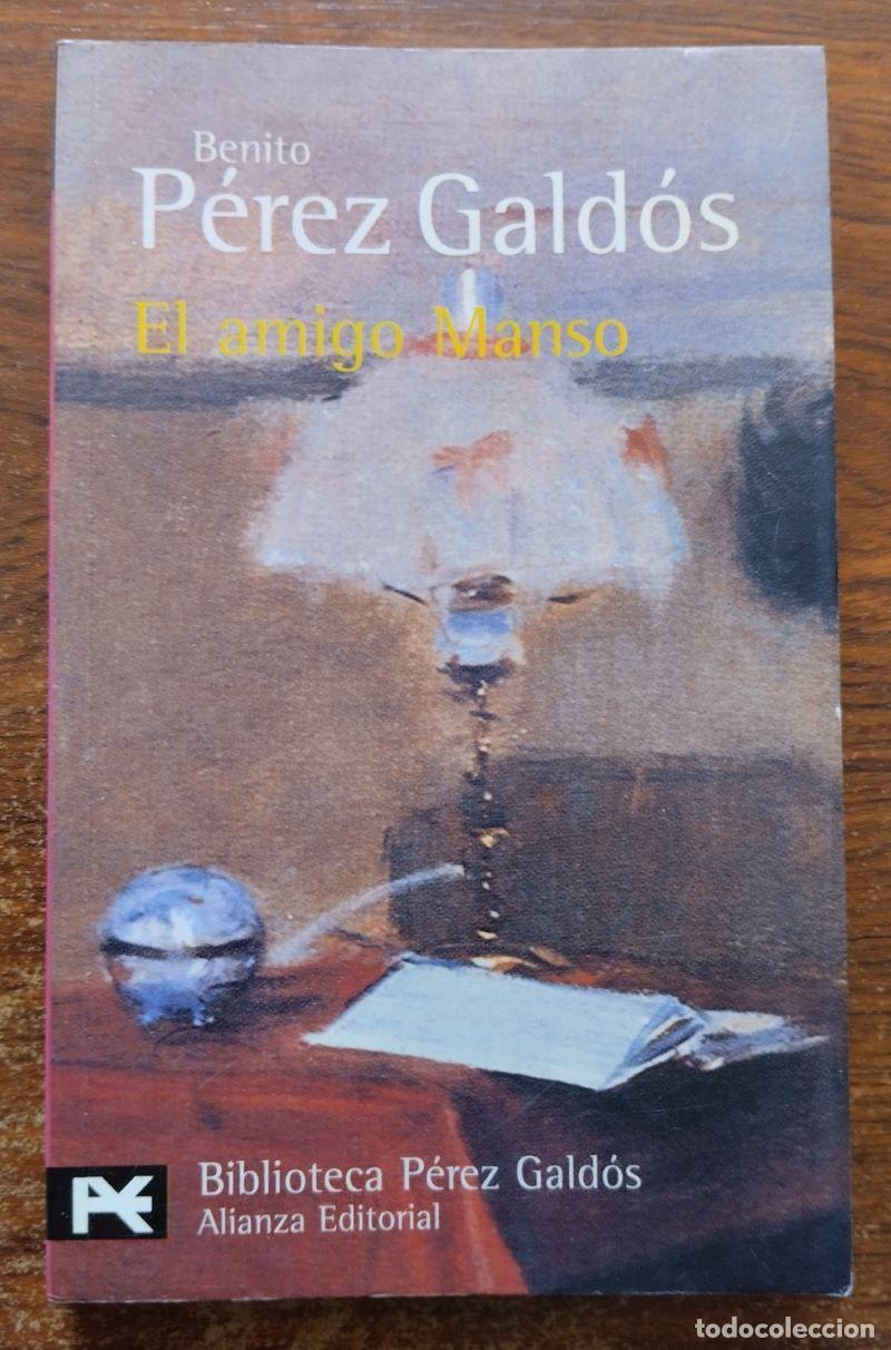 Libros: El amigo Manso - Benito P&eacute;rez Gald&oacute;s - Foto 1