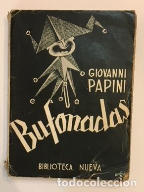 Libros: PAPINI, Giovanni. - Bufonadas. - Foto 1