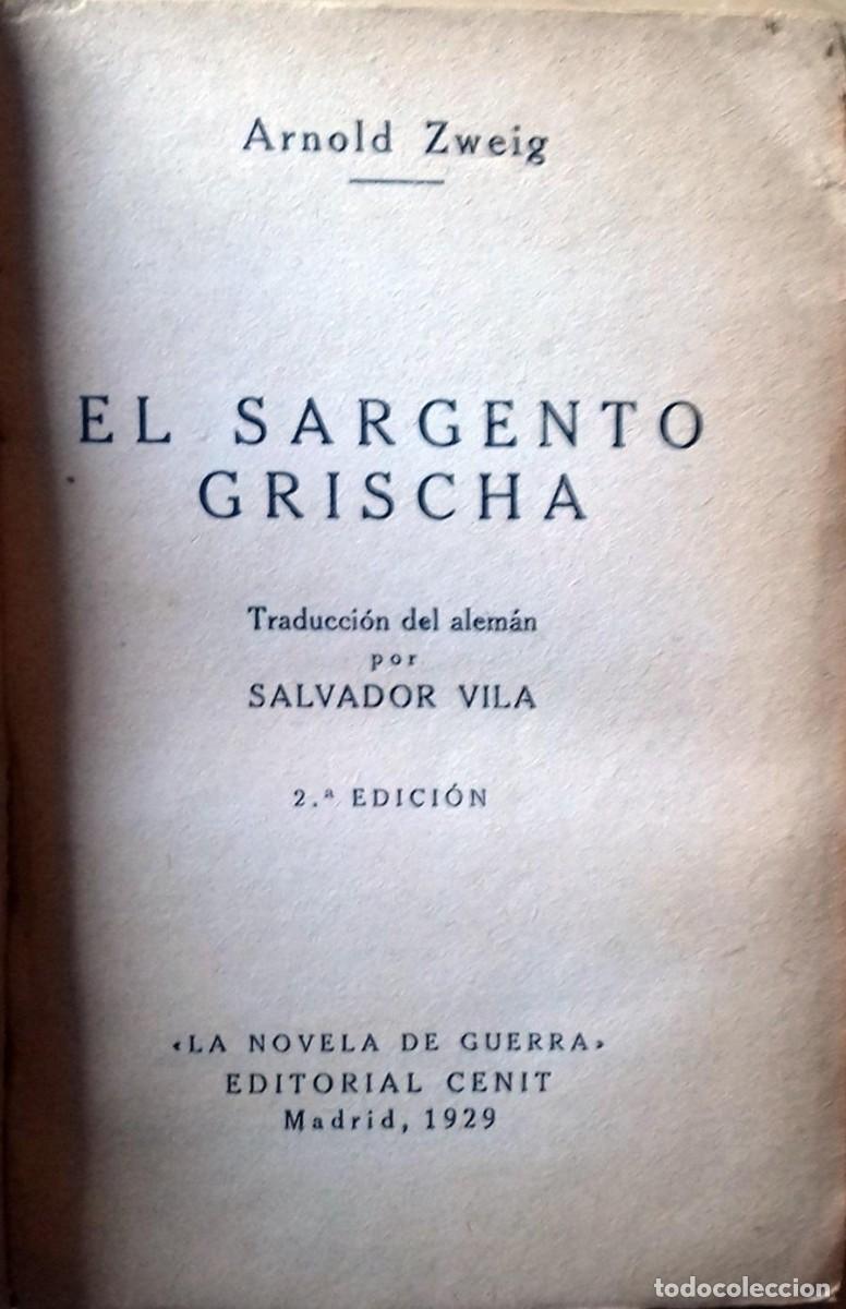 Libros: Arnold Zweig - EL SARGENTO GRISCHA - Foto 7