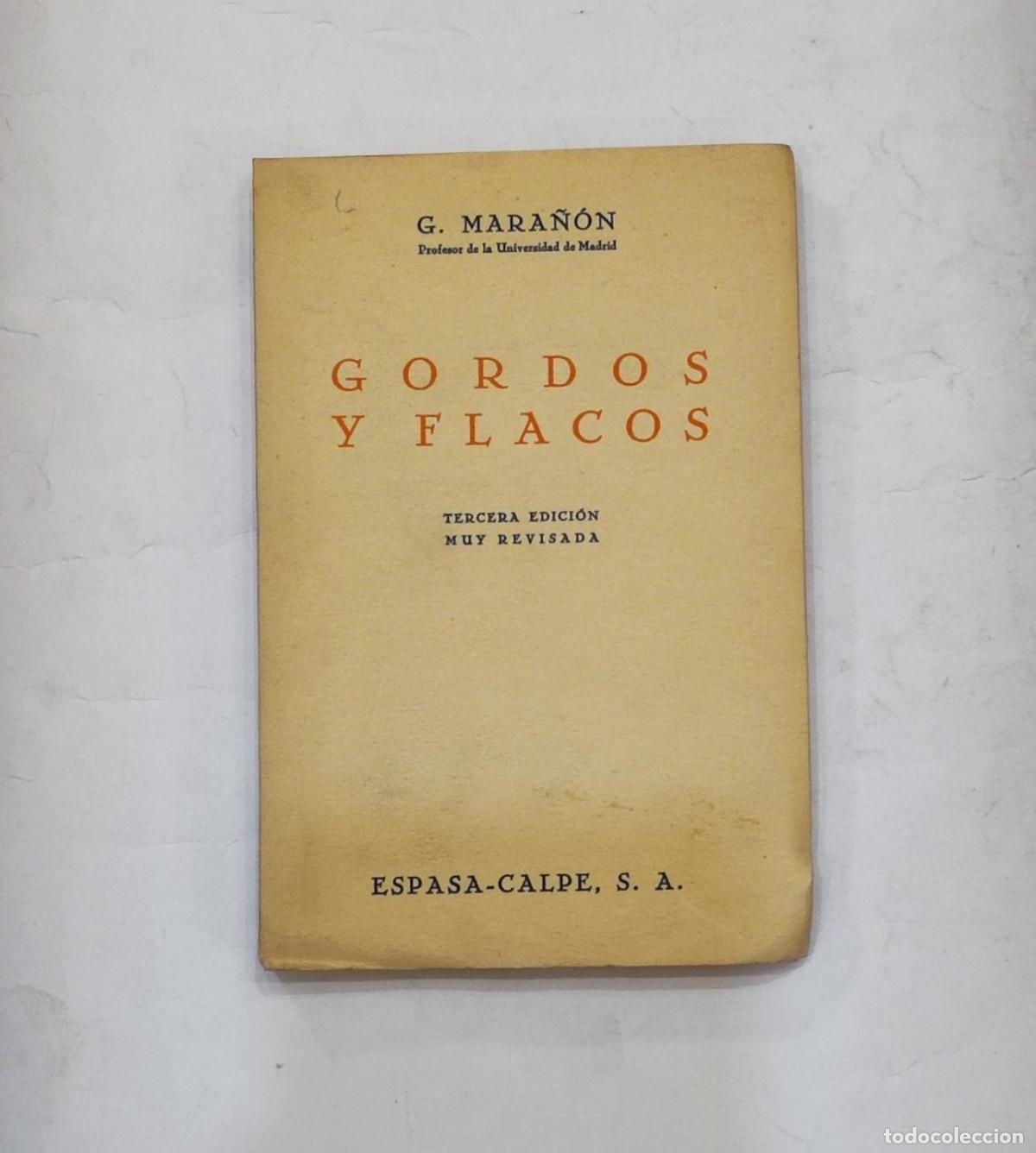 Libros: MARA&Ntilde;&Oacute;N, Gregorio - Gordos y flacos. - Foto 1