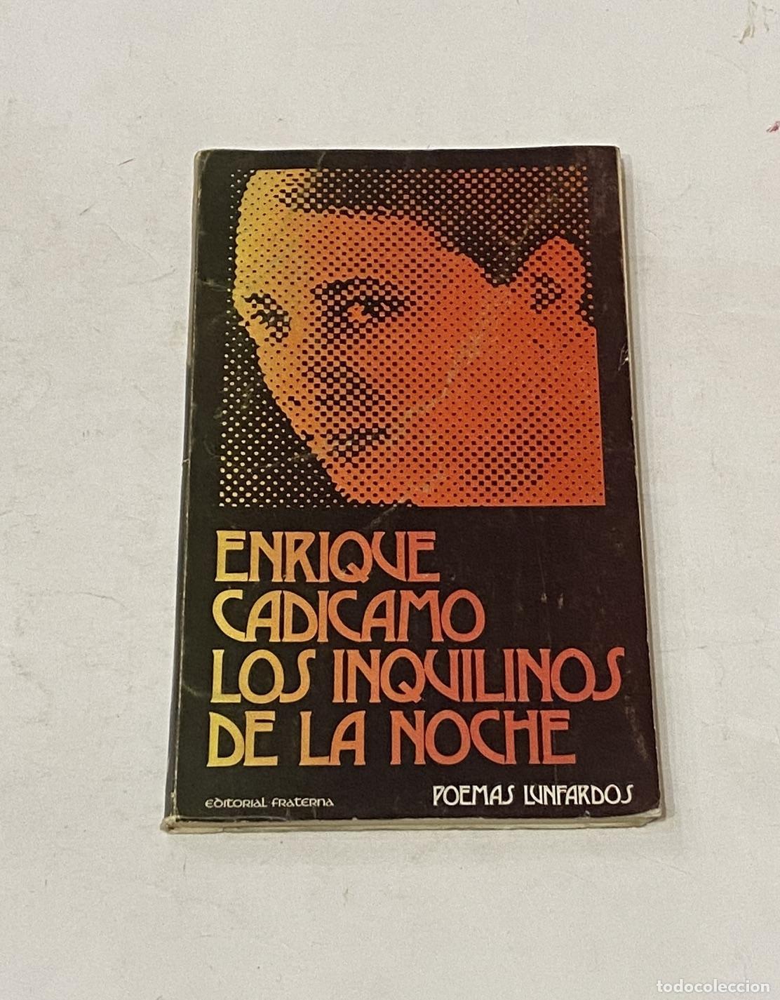 Libros: CADICAMO, Enrique. - Los inquilinos de la noche. - Foto 1