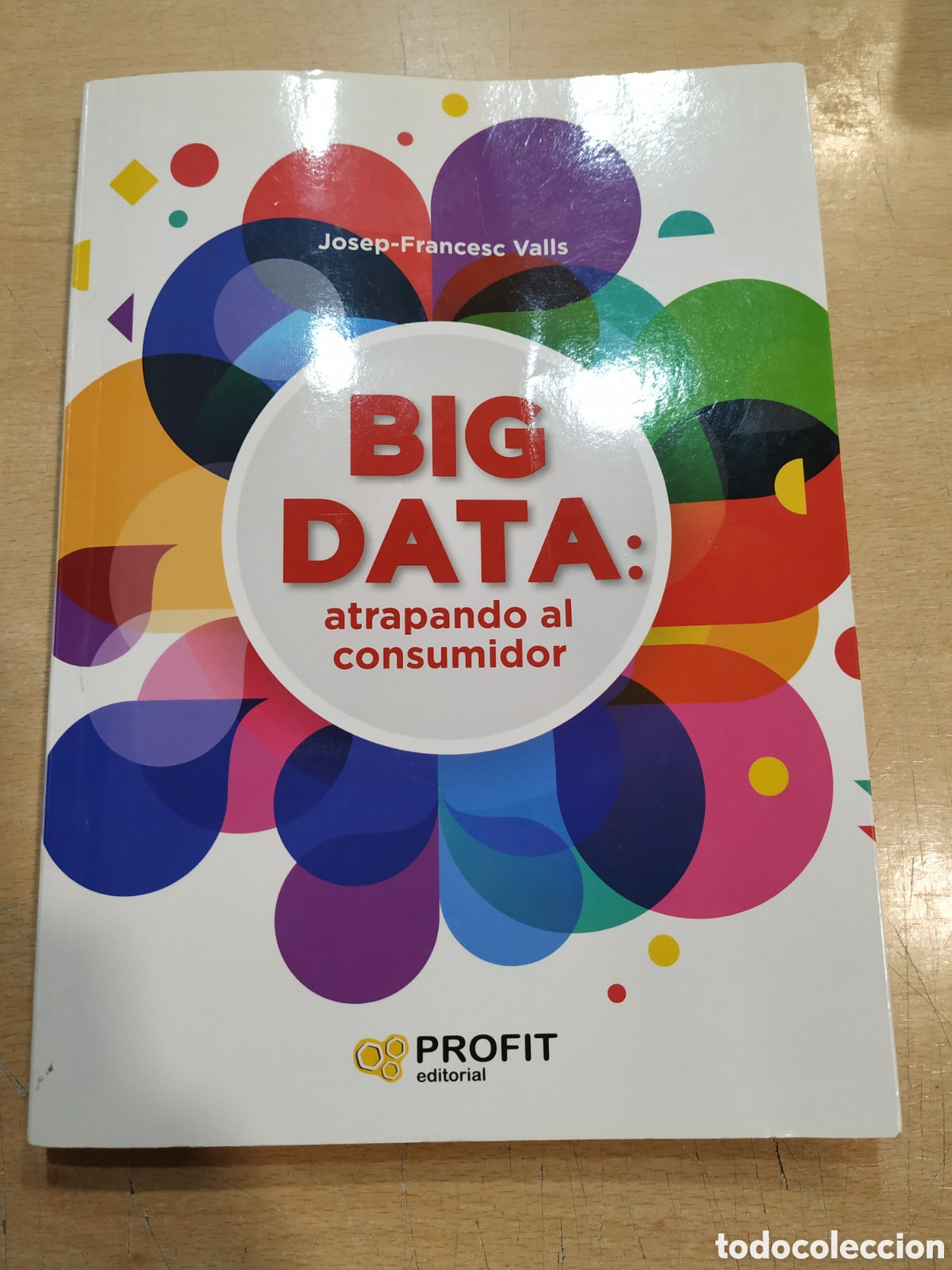 Libros: BIG DATA. Atrapando al consumidor - Foto 1