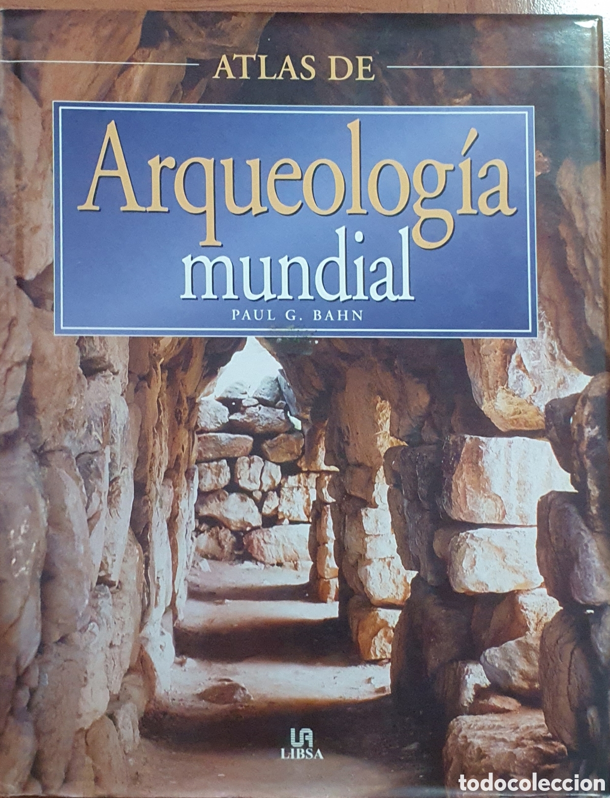 Libros: Atlas de Arqueolog&iacute;a Mundial � Libsa - VV. AA. - Foto 1